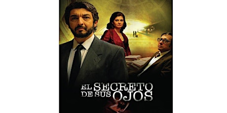 Ciclo de cine argentino: El secreto de sus ojos