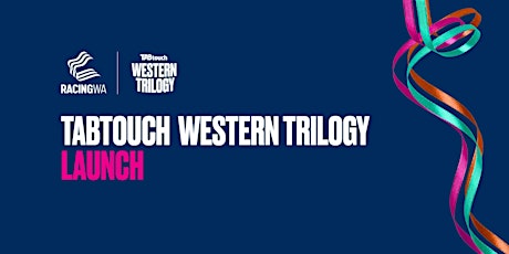 2024 TABtouch Western Trilogy Launch - Public