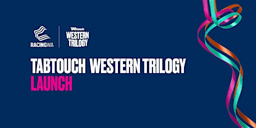 Imagen principal de 2024 TABtouch Western Trilogy Launch - Public