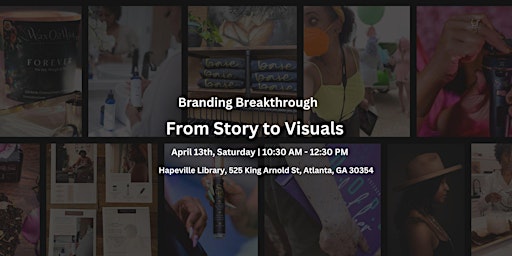 Primaire afbeelding van Branding Breakthrough: From Story to Visuals