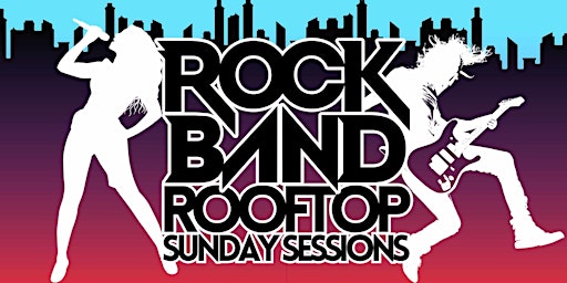 Rockband Rooftop Karaoke Sunday Sessions @ Top Yard primary image