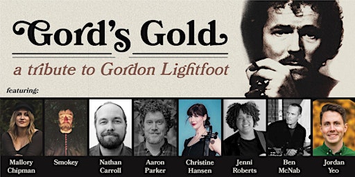 Gord's Gold: A Tribute to Gordon Lightfoot primary image