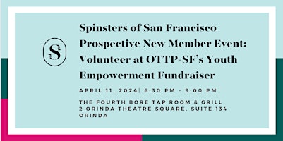 Image principale de SOSF PNM Event: Volunteer at OTTP-SF's Youth Empowerment Fundraiser