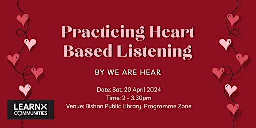 Practicing Heart-Based Listening by We Are Hear primary image