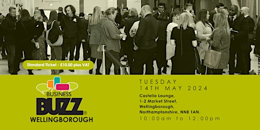 Imagem principal do evento Business Buzz In Person Networking - Wellingborough