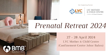 SG-JB Prenatal Retreat: 27-28 April 2024 primary image