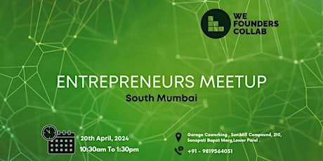 Entrepreneurs Meetup by We Founders Collab