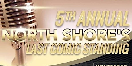 5th Annual North Shore's Last Comic Standing primary image