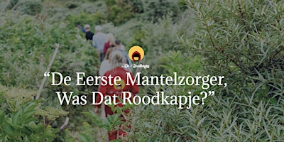Hauptbild für Zelfzorg met de Roodkapjes in jouw eigen buurt - Rozenburg