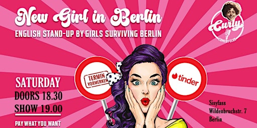 Immagine principale di English stand-up: New Girl in Berlin! 20.04.24 