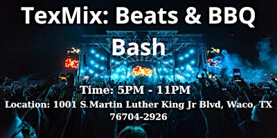 TexMix: Beats & BBQ Bash primary image