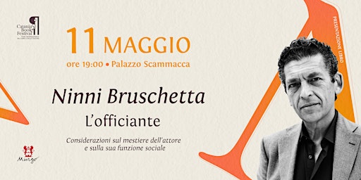 Imagen principal de Ninni Bruschetta presenta "L'Officiante" [NUOVA DATA]