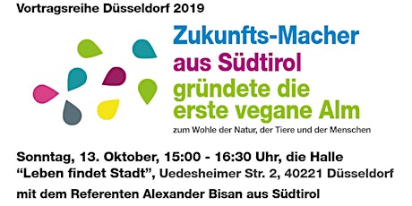 Hauptbild für Zukunfts-Macher aus Südtriol: Alexander Bisan, Hirte der ersten veganen Alm des ganzen Alpenlands. Gründen! Scheitern! Weitermachen!