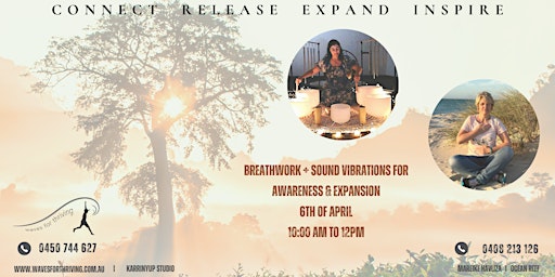 Breathwork + Sound Vibrations for Awareness & Expansion primary image