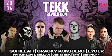 TEKK REVOLUTION | Schillah, Eycer & Cracky Koksberg LIVE | 20.04.2024  primärbild