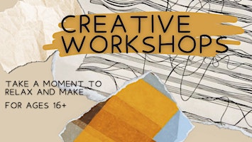 Imagen principal de Creative Workshops for Adults @ Stratford Library