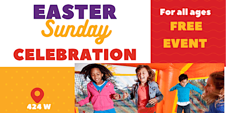 Easter Celebration! Worship, Free Dinner, Petting Zoo, Bounce Home & More....