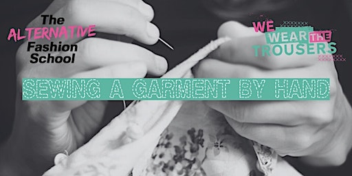 Imagem principal de Hand-Sewing our Clothes- Sewcial!