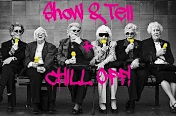 Show & Tell + Chill-Off primary image