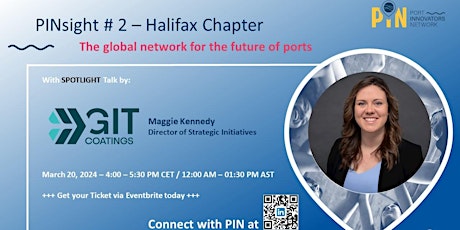 Imagen principal de Port Innovators Network: PINsight No.2 by The PIER, Halifax