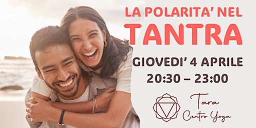 Primaire afbeelding van La Polarità nel Tantra - Workshop teorico-pratico