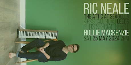 The Attic Presents: Ric Neale + Hollie Mackenzie