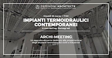 Archi-Meeting | Impianti termoidraulici contemporanei primary image