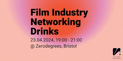 Primaire afbeelding van Film Industry Networking Drinks