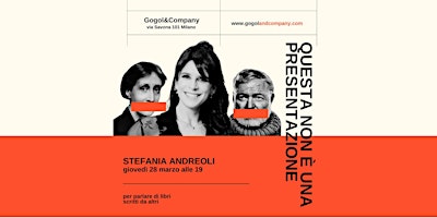 Immagine principale di QUESTA NON È UNA PRESENTAZIONE con Stefania Andreoli 