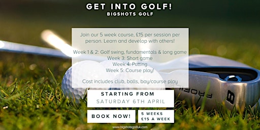 Primaire afbeelding van Get into Golf - 5 week course for Adults 12pm-1pm session