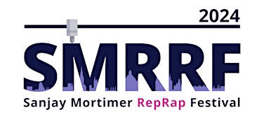 Primaire afbeelding van The Sanjay Mortimer RepRap Festival (SMRRF) 2024 - 3D printing Festival