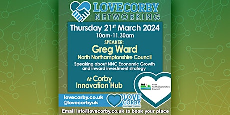 March Love Corby Networking Event with Greg Ward from NNC primary image