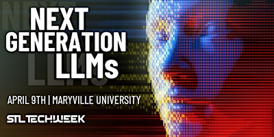 Next Generation LLMs (STL TechWeek) primary image