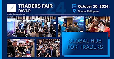 Hauptbild für Traders Fair 2024 - Philippines, DAVAO, OCT 26 (Financial Education Event)
