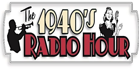 The 1940's Radio Hour primary image