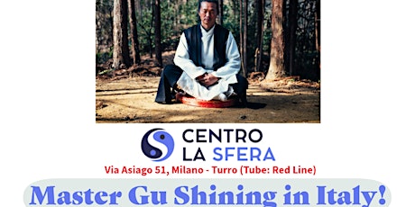 Master Gu Shining in Italy