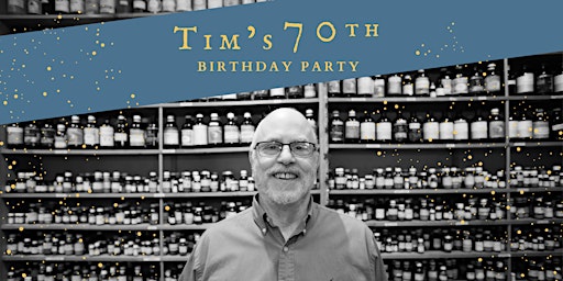 Imagem principal do evento Tim's 70th Birthday Party