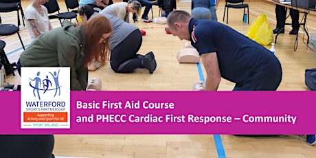 Basic First Aid Course and PHECC Cardiac First Response – Community