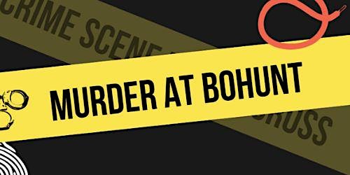 Hauptbild für Murder at Bohunt! Drama Department Fundraiser!