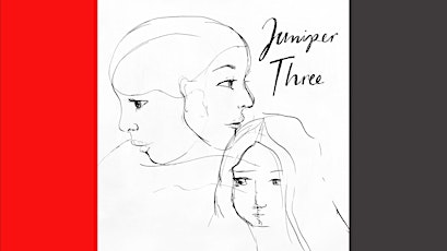 Concert -  Vocal Harmony Trio Juniper Three