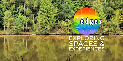 Imagem principal do evento Exploring The Edges