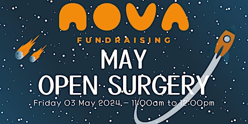Imagem principal de Nova Fundraising May Open Surgery - Legacy Fundraising for Small Charities