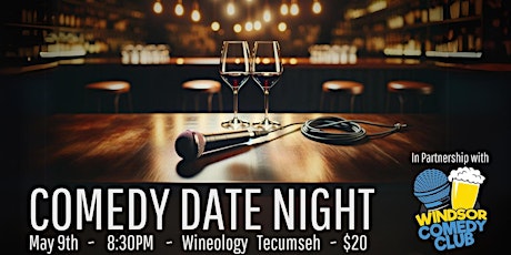 Imagen principal de Comedy Date Night At Wineology: Wine, Dine, and Laugh  -Windsor Comedy Club