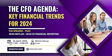 The CFO Agenda: Key financial trends for 2024