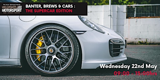 Banter, Brews &  Cars:The Supercar Edition primary image
