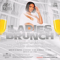 Primaire afbeelding van THE LADIES BRUNCH ALL WHITE EASTER SUNDAY