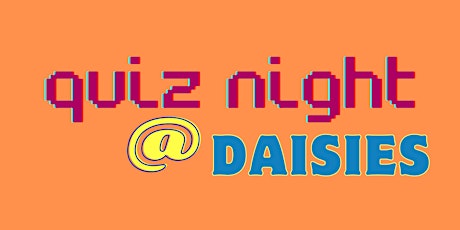 QUIZ NIGHT @ DAISIES COTTESLOE