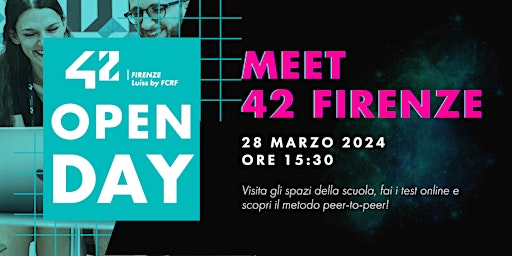 Imagem principal do evento Open Day! @42 Firenze + Test Online