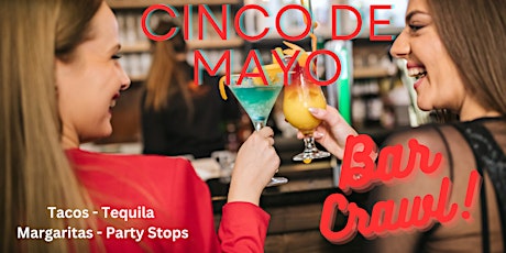 The Official Cinco De Mayo Bar Crawl - Jacksonville