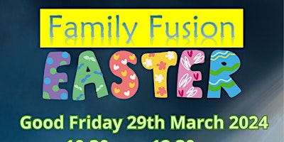 Imagem principal do evento Easter Family Fusion